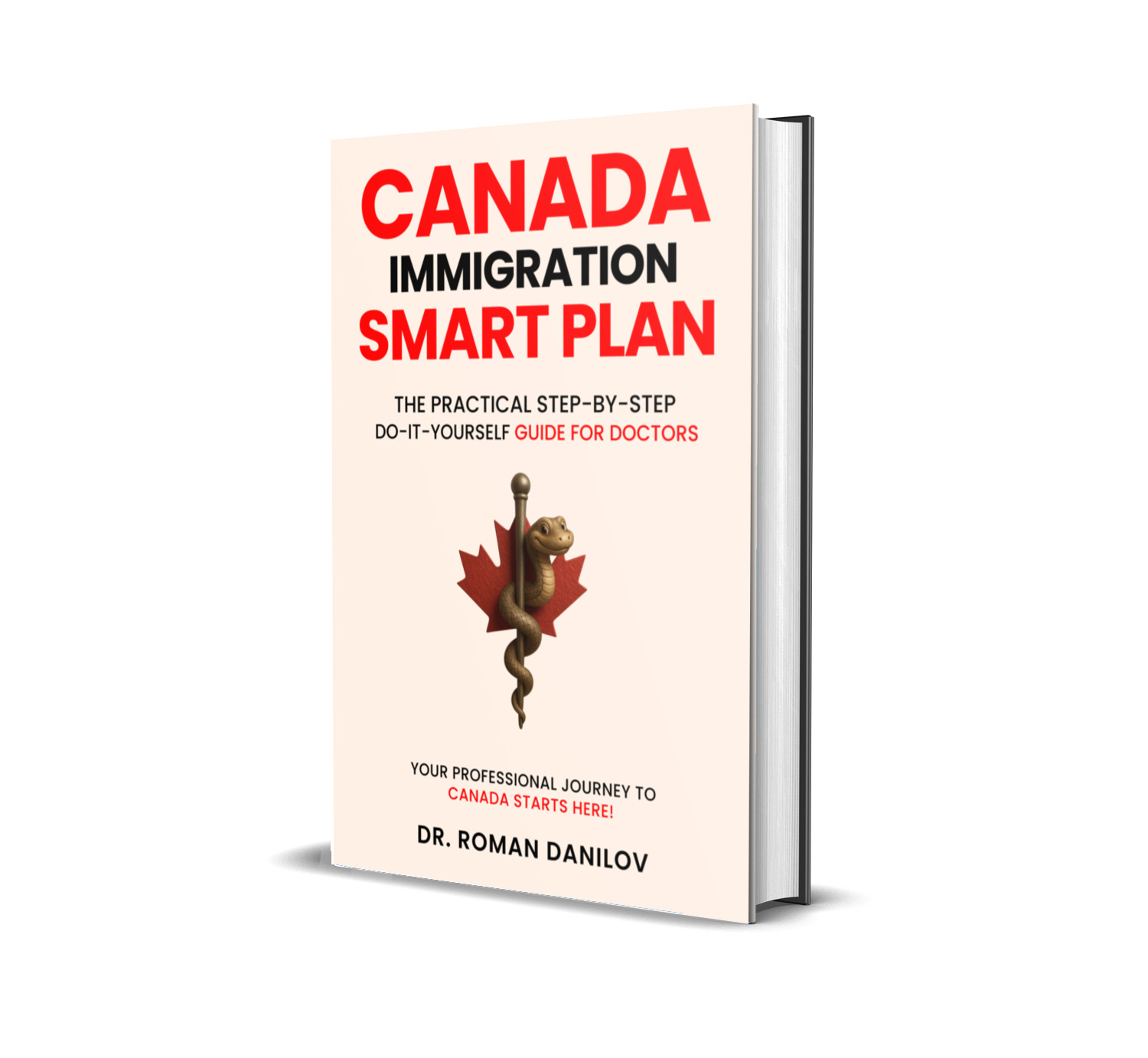 Canada Immigration Smart Plan – Guide for Doctors